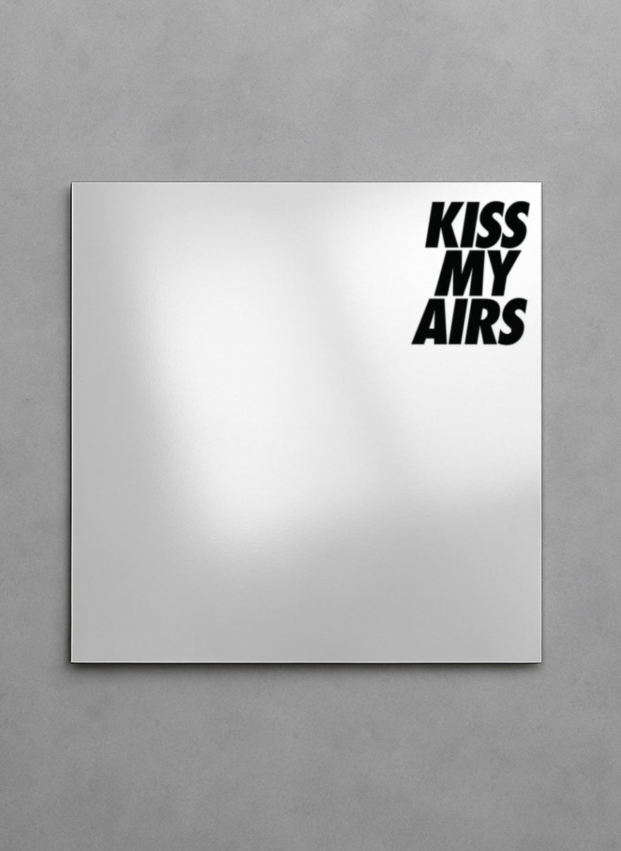 KISS MY AIRS MIRROR